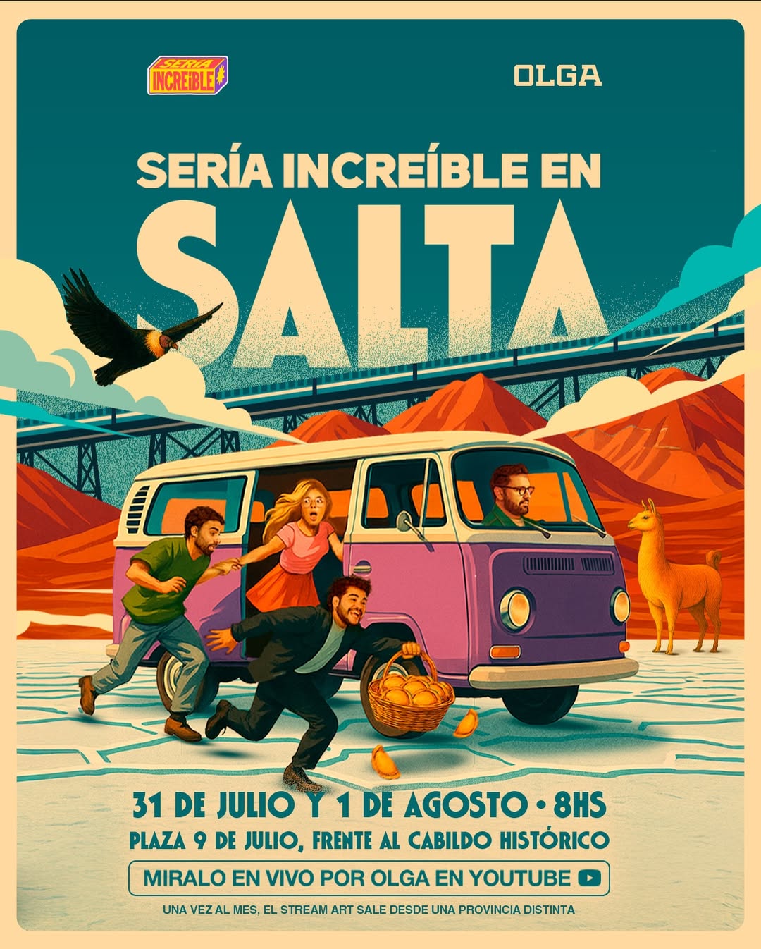El streaming de Olga llega a Salta: “Sería Increíble” transmitirá desde la Plaza 9 de Julio
