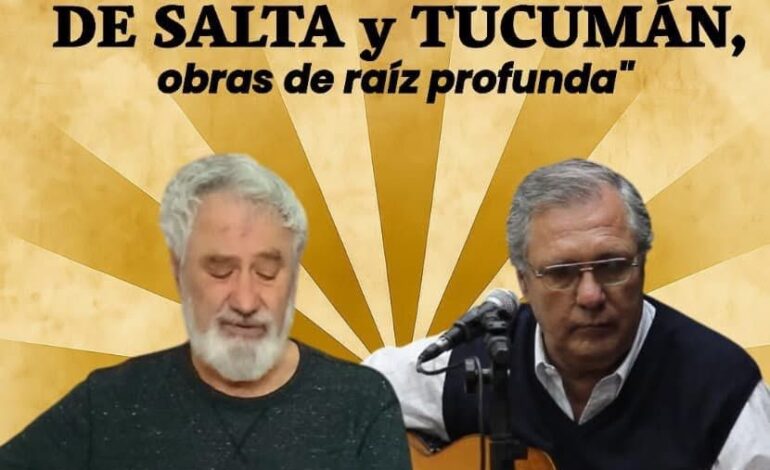 Mario Salim y Rubén Cruz presentan «El decir cancionero de Salta y Tucumán»