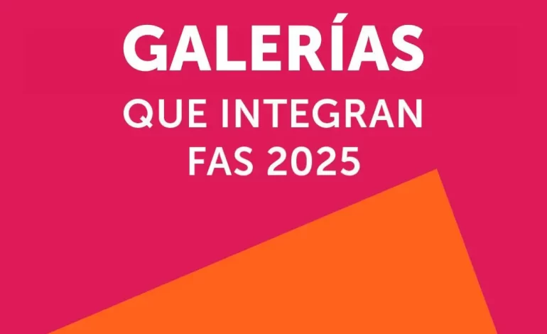 32 galerías y más de 205 artistas del NOA, participarán de FAS 2025
