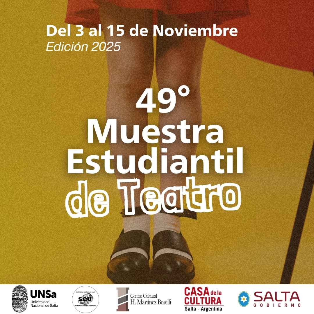 49° Muestra Estudiantil de Teatro – Edición 2025