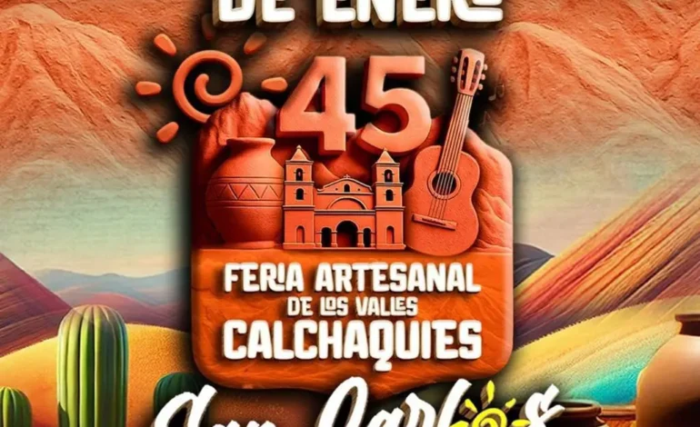 45ª Feria Artesanal de los Valles Calchaquíes: Patrimonio Vivo
