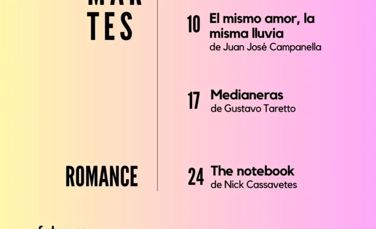 Los Martes: Cine y Romance para disfrutar en febrero