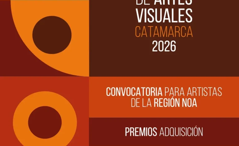 Salón de Artes Visuales Catamarca 2026 abre convocatoria para artistas del NOA