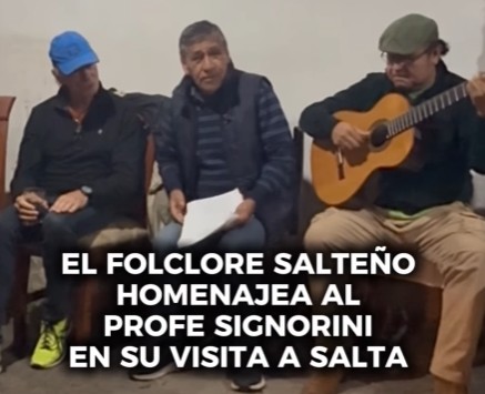 El folklore salteño homenajeó al profe Signorini en su visita a Salta