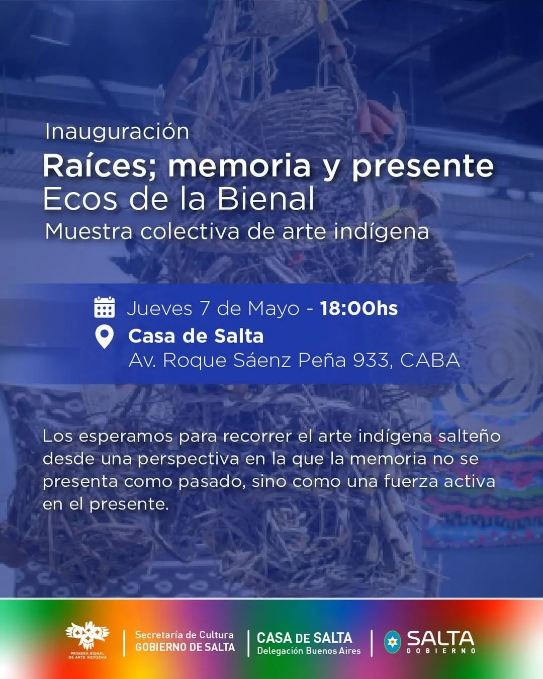 “Raíces: memoria y presente. Ecos de la Bienal” llega a la Casa de Salta en Buenos Aires